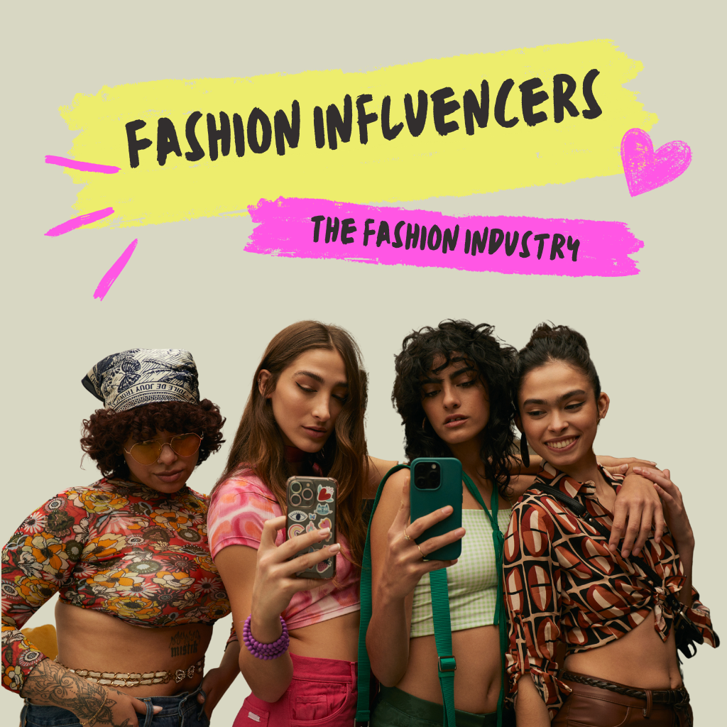 Fashion Influencers